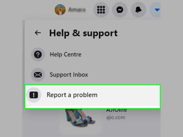 Go to Report a Problem option