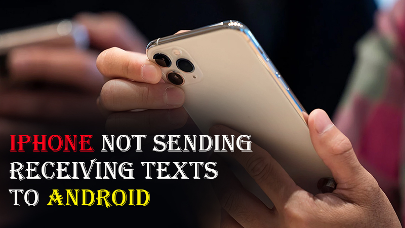 iPhone not sending texts to Android