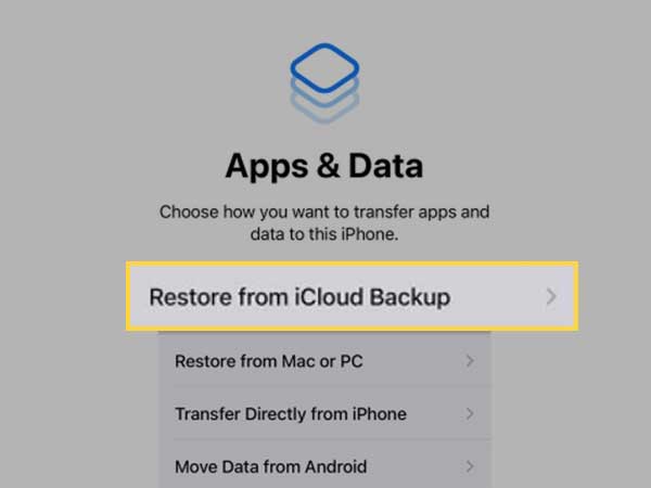 select ‘Restore from iCloud Backup’ on the Apps & Data screen.