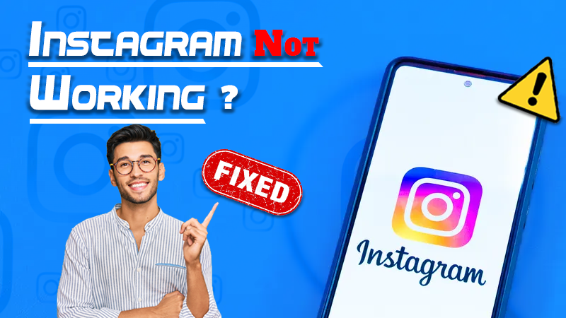 Instagram Not Working how to fix