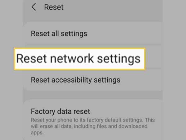 Tap on ‘Reset Network Settings’ option.
